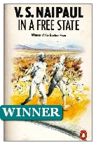 1971 Winner - In a Free State by V. S. Naipaul (Published by Deutsch)