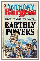 1980 - Earthly Powers by Anthony Burgess (Published by Hutchinson)