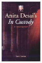 1984 - In Custody by Anita Desai (Published by Heinemann)