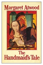 1986 - The Handmaid's Tale by Margaret Atwood (Published by Jonathan Cape)