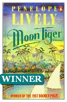 1987 Winner - Moon Tiger by Penelope Lively (Published by Deutsch)