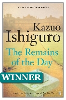 1989 Winner - The Remains of the Day by Kazuo Ishiguro (Published by Faber & Faber)