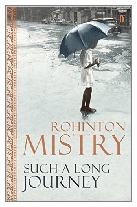 1991 - Such a Long Journey by Rohinton Mistry (Published by Faber & Faber)