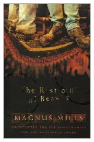 1998 - The Restraint of Beasts by Magnus Mills (Published by Flamingo)