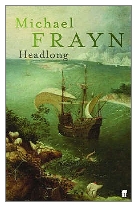1999 - Headlong by Michael Frayn (Published by Faber & Faber)