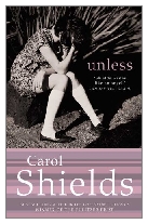 2002 - Unless by Carol Shields (Published by Fourth Estate)