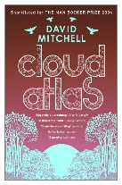2004 - Cloud Atlas by David Mitchell (Published by Sceptre)