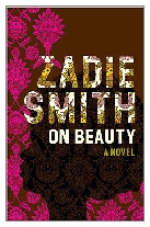 2005 - On Beauty by Zadie Smith (Published by Hamish Hamilton)