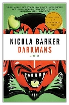 2007 - Darkmans by Nicola Barker (Published by Fourth Estate)