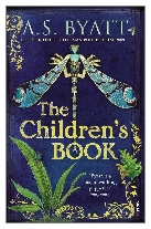 2009 - The Children's Book by A. S. Byatt (Published by Chatto and Windus)