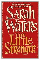 2009 - The Little Stranger by Sarah Waters (Published by Virago)
