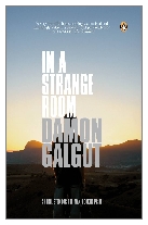 2010 - In a Strange Room by Damon Galgut (Published by Atlantic Books)