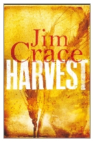 2013 - Harvest by Jim Crace (Published by Picador)