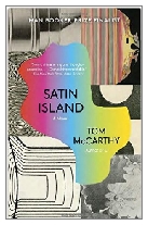 2015 - Satin Island by Tom McCarthy (Published by Jonathan Cape)