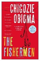 2015 - The Fishermen by Chigozie Obioma (Published by One)