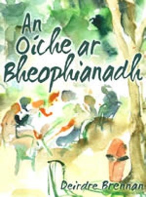 Deirdre Brennan - An Oíche ar Bheophianadh - 6660012190157 - 6660012190157