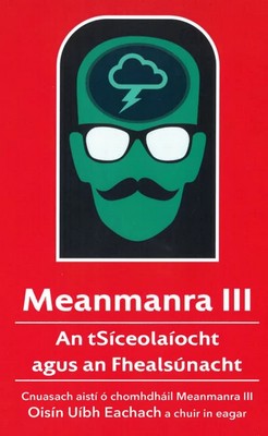 Oisín Uíbh Eachach A Chuir In Eagar - Meanmanra III - 6660012210541 - 6660012210541