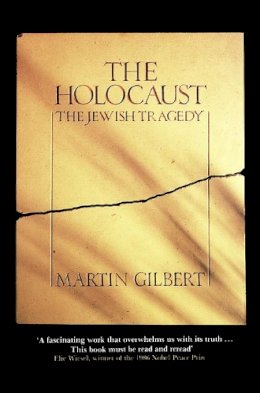 Martin Gilbert - The Holocaust - 9780006371946 - 9780006371946