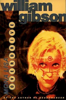 William Gibson - Mona Lisa Overdrive - 9780006480440 - V9780006480440