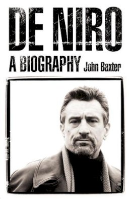 John Baxter - De Niro: A Biography - 9780006532309 - KSG0013144