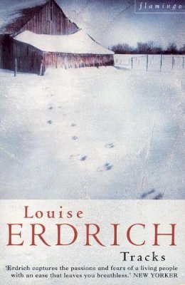 Louise Erdrich - Tracks - 9780006546214 - V9780006546214