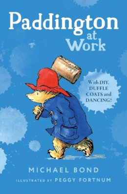 Michael Bond - Paddington at Work - 9780006753674 - V9780006753674