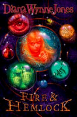 Diana Wynne Jones - Fire and Hemlock - 9780006755197 - V9780006755197