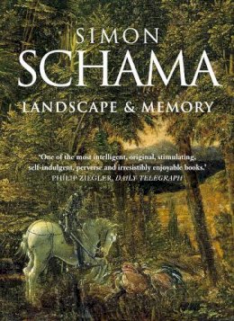 Simon Schama - Landscape and Memory - 9780006863489 - V9780006863489