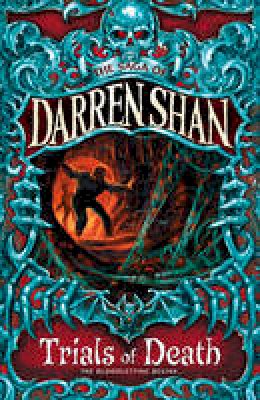 Darren Shan - The Saga of Darren Shan, 5:  Trials of Death - B002FOMHGY - 9780007114405