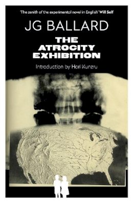 J G Ballard - The Atrocity Exhibition - 9780007116867 - 9780007116867