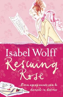 Isabel Wolff - Rescuing Rose - 9780007118618 - KTM0004691