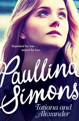 Paullina Simons - Tatiana and Alexander - 9780007118892 - 9780007118892