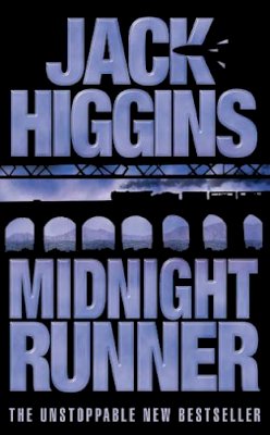 Jack Higgins - Midnight Runner (Sean Dillon Series, Book 10) - 9780007127283 - KST0017801