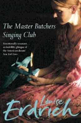 Louise Erdrich - The Master Butchers Singing Club - 9780007136384 - V9780007136384