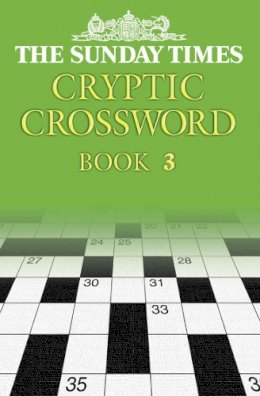 Roger Hargreaves - The Sunday Times Cryptic Crossword Book 3 (The Sunday Times Puzzle Books) - 9780007144945 - V9780007144945