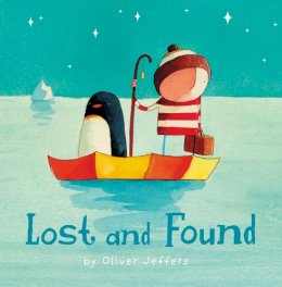 Oliver Jeffers - Lost and Found - 9780007150359 - V9780007150359