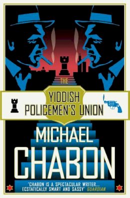 Michael Chabon - The Yiddish Policemen’s Union - 9780007150939 - V9780007150939