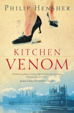 Philip Hensher - Kitchen Venom - 9780007152421 - V9780007152421