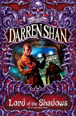 Darren Shan - Lord of the Shadows (The Saga of Darren Shan, Book 11) - 9780007159208 - V9780007159208