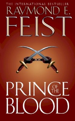 Raymond E. Feist - Prince of the Blood - 9780007176168 - V9780007176168