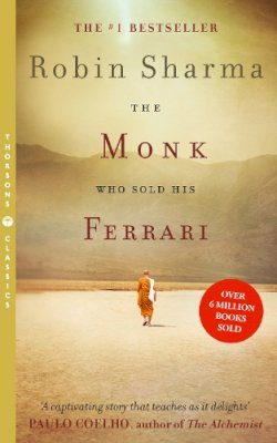 Robin Sharma - The Monk Who Sold His Ferrari - 9780007179732 - V9780007179732