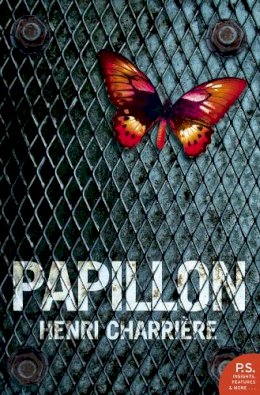 Henri Charrière - Papillon (Harper Perennial Modern Classics) - 9780007179961 - 9780007179961