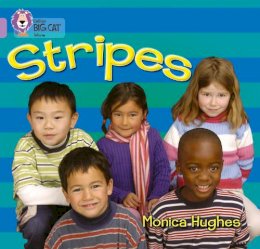 Monica Hughes - Stripes: Band 00/Lilac (Collins Big Cat) - 9780007185344 - V9780007185344