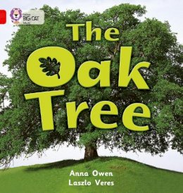 Anna Owen - The Oak Tree: Band 02B/Red B (Collins Big Cat) - 9780007185627 - V9780007185627