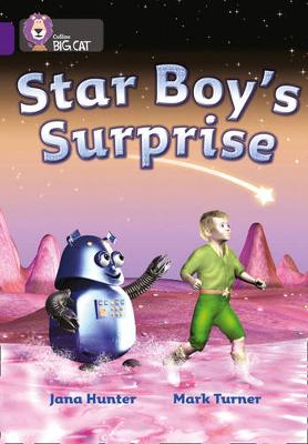 Jana Hunter - Star Boy´s Surprise: Band 08/Purple (Collins Big Cat) - 9780007186136 - V9780007186136