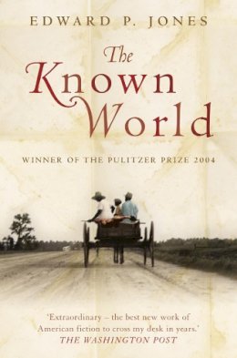 Edward P. Jones - The Known World - 9780007195305 - KMK0022203
