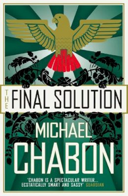 Michael Chabon - The Final Solution - 9780007196036 - V9780007196036