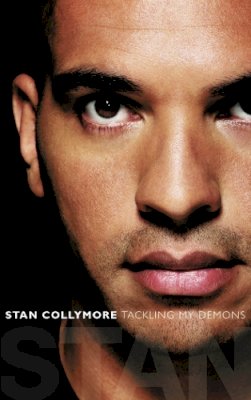 Stan Collymore - Stan: Tackling My Demons - 9780007198078 - V9780007198078