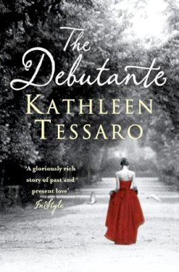 Kathleen Tessaro - The Debutante - 9780007215409 - KST0025514