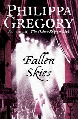 Philippa Gregory - Fallen Skies - 9780007233069 - V9780007233069